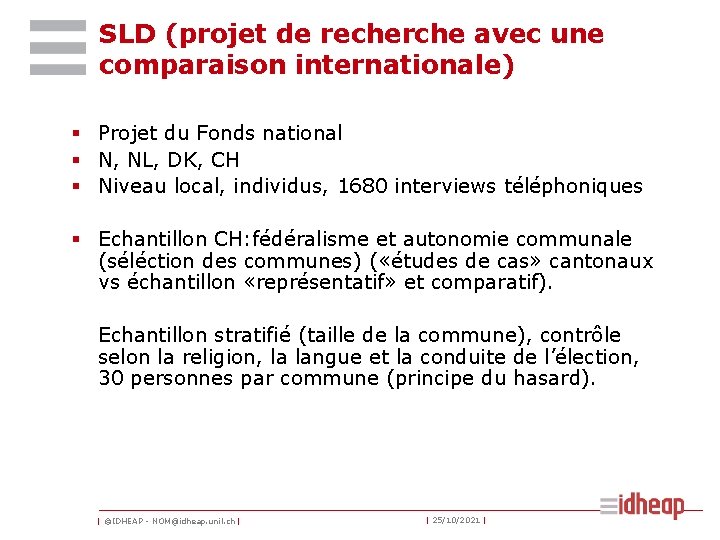 SLD (projet de recherche avec une comparaison internationale) § Projet du Fonds national §
