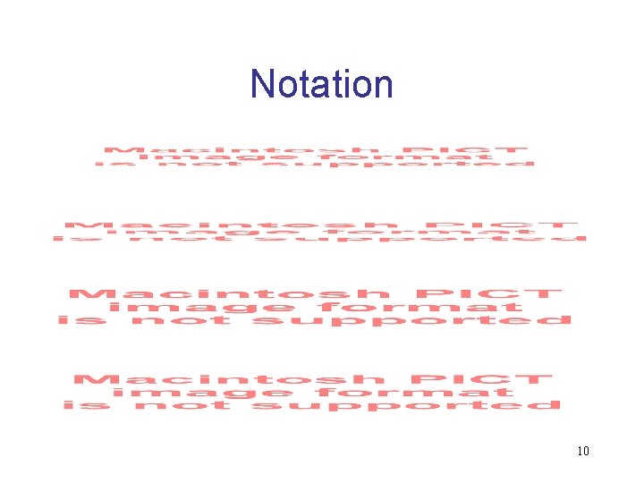 Notation 10 