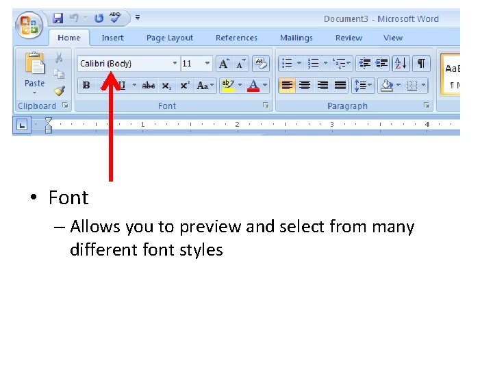  • Font – Allows you to preview and select from many different font