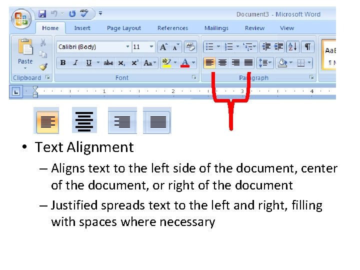  • Text Alignment – Aligns text to the left side of the document,