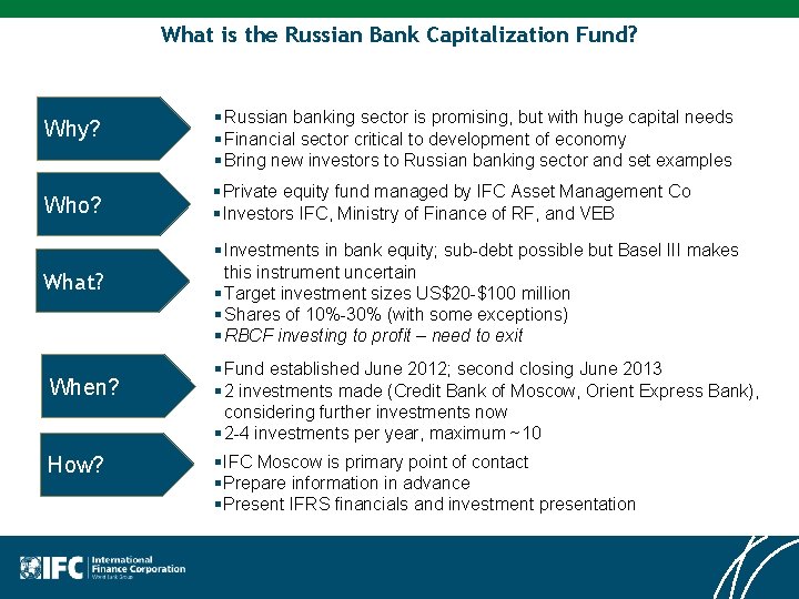 What is the Russian Bank Capitalization Fund? Why? Who? What? When? How? § Russian