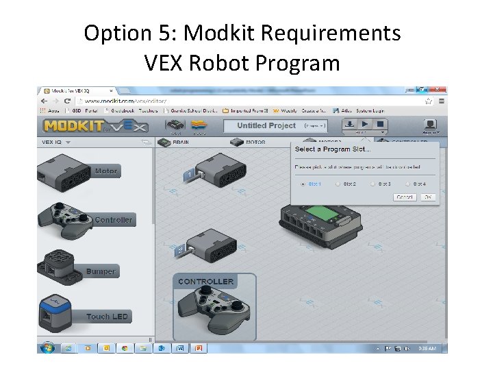 Option 5: Modkit Requirements VEX Robot Program 