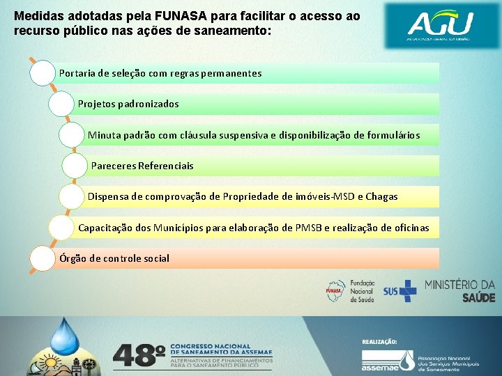 Medidas adotadas pela FUNASA para facilitar o acesso ao recurso público nas ações de