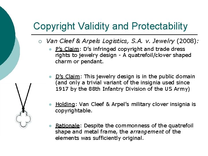 Copyright Validity and Protectability ¡ Van Cleef & Arpels Logistics, S. A. v. Jewelry