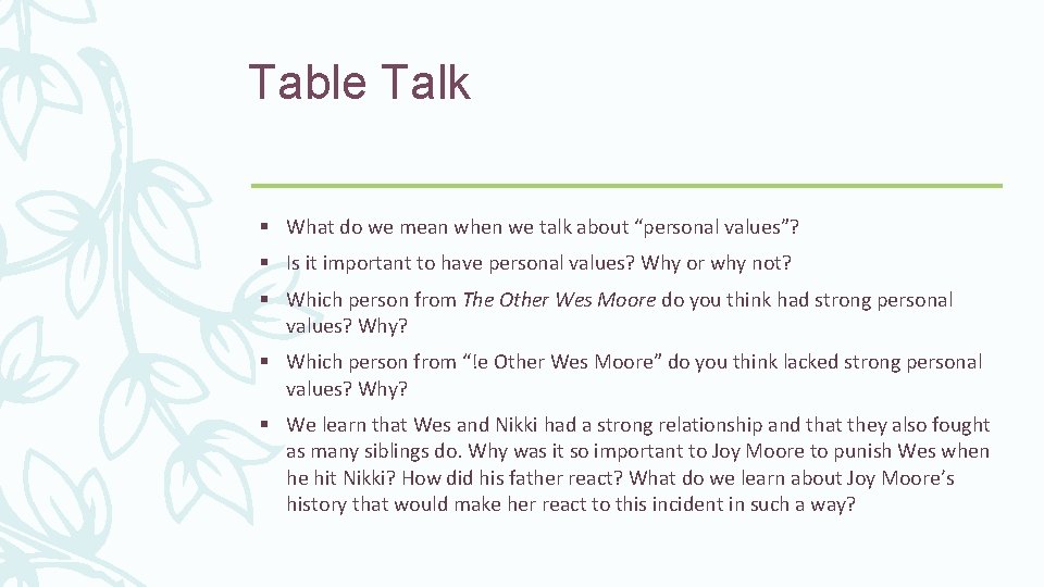 Table Talk § What do we mean when we talk about “personal values”? §