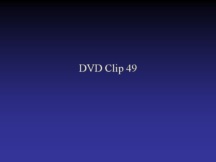 DVD Clip 49 