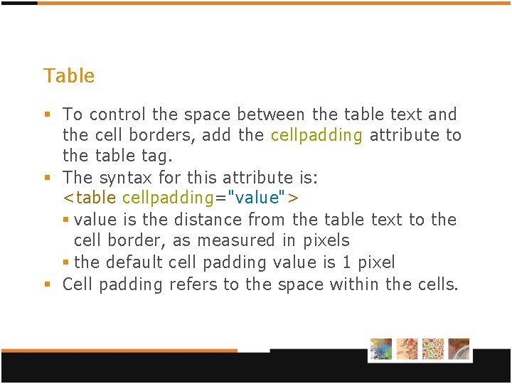 Table § To control the space between the table text and the cell borders, Table § To control the space between the table text and the cell borders,