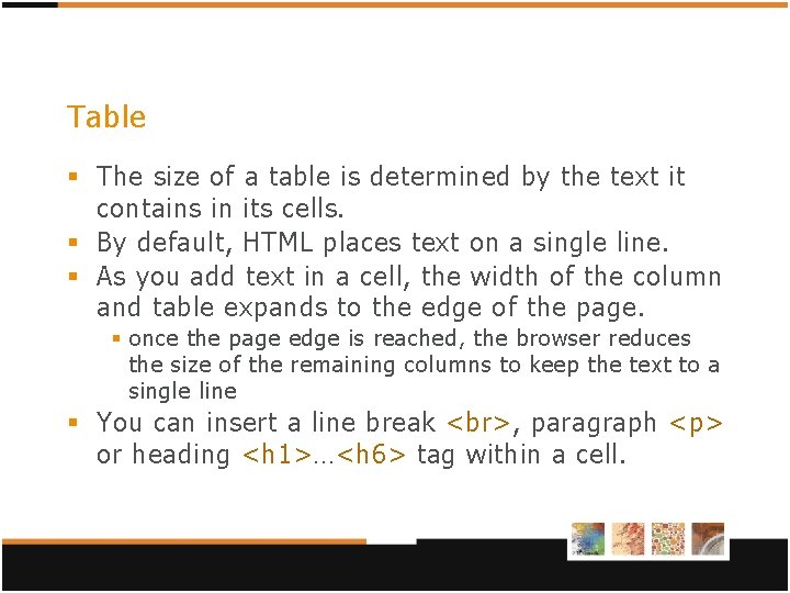 Table § The size of a table is determined by the text it contains Table § The size of a table is determined by the text it contains