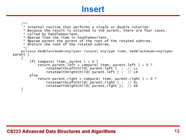 Insert CS 223 Advanced Data Structures and Algorithms 13 