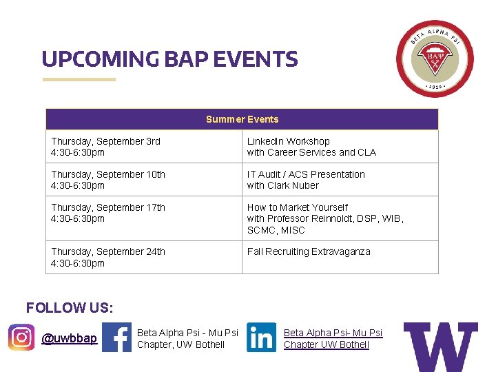 UPCOMING BAP EVENTS Summer Events Thursday, September 3 rd 4: 30 -6: 30 pm