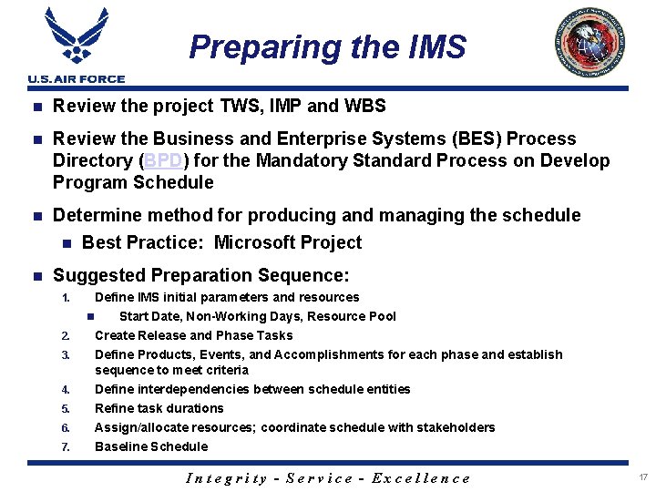 Preparing the IMS n Review the project TWS, IMP and WBS n Review the