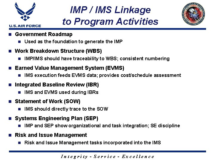 IMP / IMS Linkage to Program Activities n Government Roadmap n n Work Breakdown
