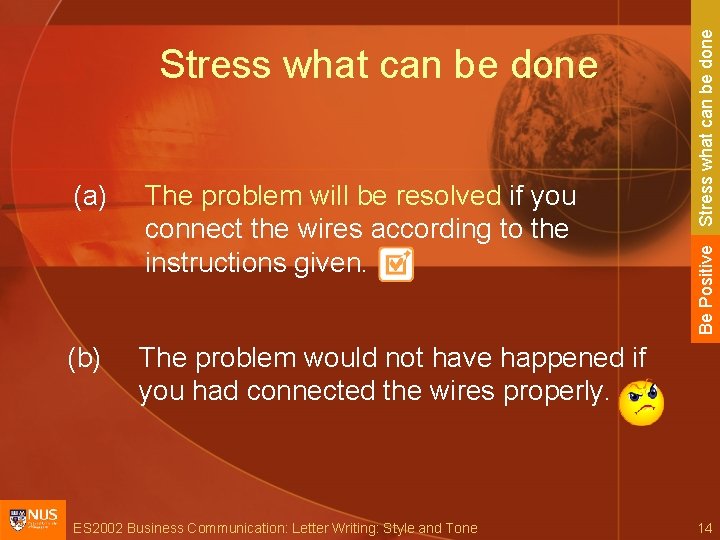 The problem will be resolved if you connect the wires according to the instructions