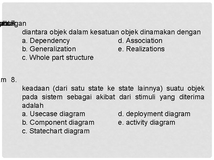 g nda ra ubungan ral antar 7. diantara objek dalam kesatuan objek dinamakan dengan
