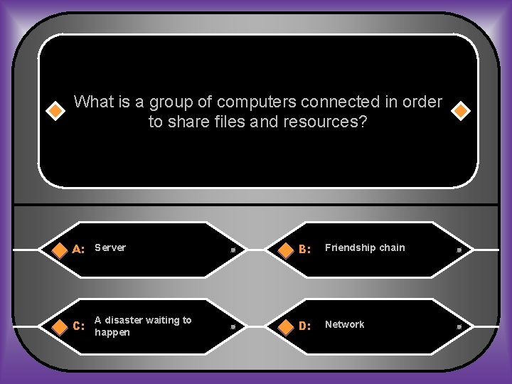 What is a group of computers connected in order to share files and resources?