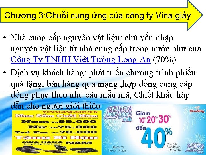 Chương 3: Chuỗi cung ứng của công ty Vina giầy • Nhà cung cấp