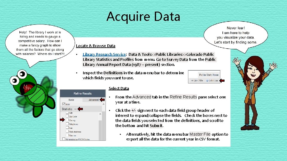Acquire Data Locate & Browse Data • Library Research Service: Data & Tools>>Public Libraries>>Colorado