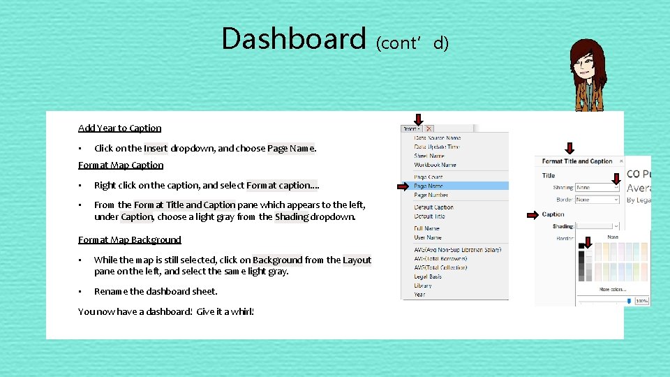 Dashboard Add Year to Caption • Click on the Insert dropdown, and choose Page