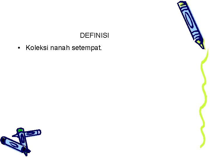 DEFINISI • Koleksi nanah setempat. 