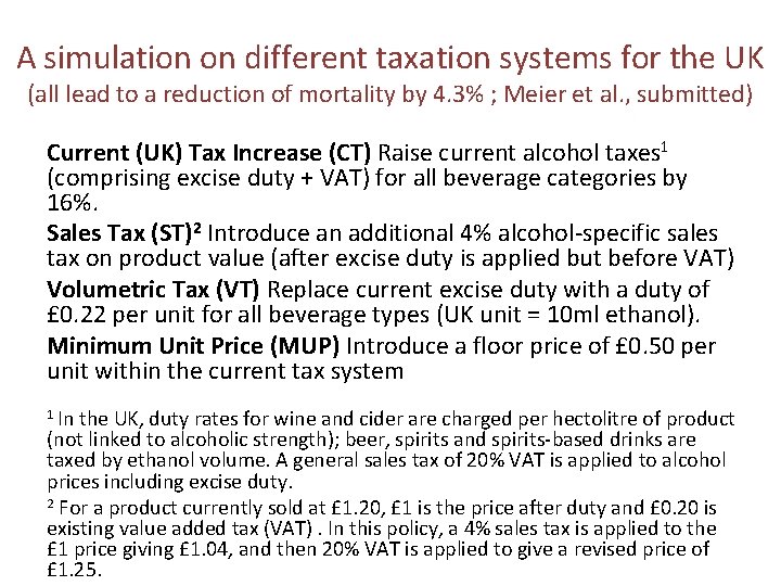 A simulation on different taxation systems for the UK (all lead to a reduction