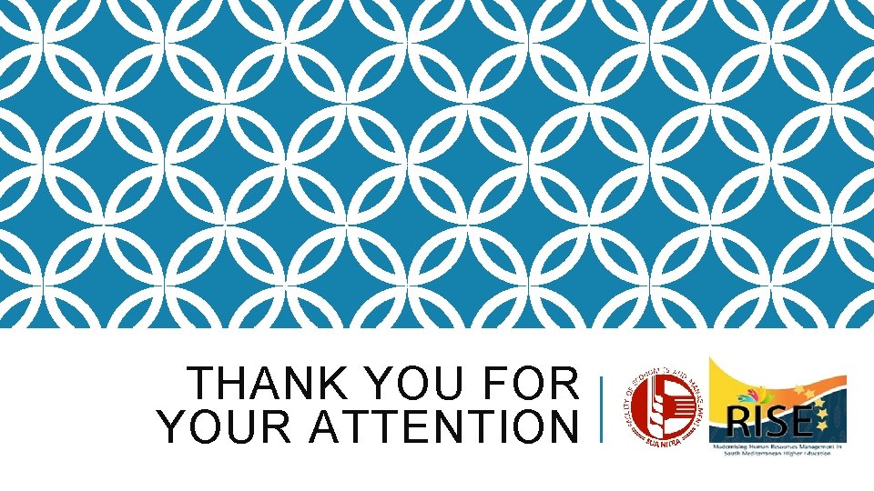 THANK YOU FOR YOUR ATTENTION 