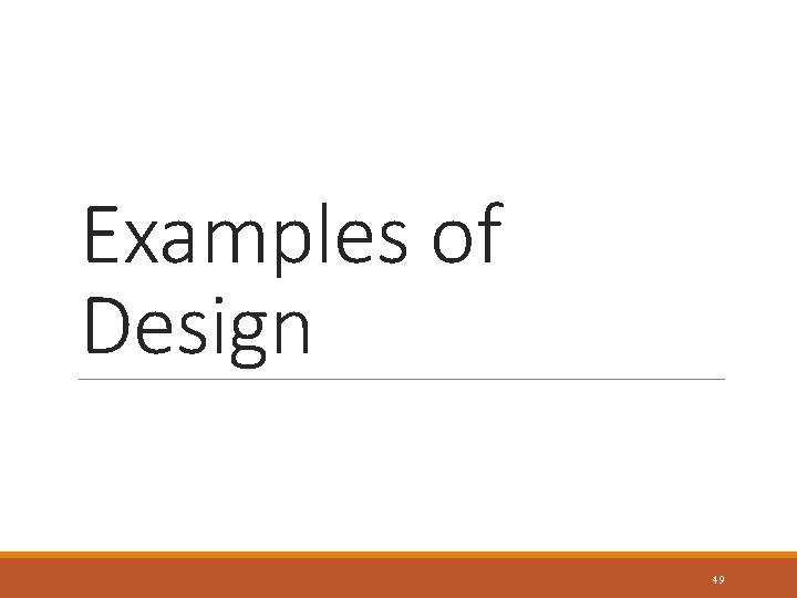 Examples of Design 49 