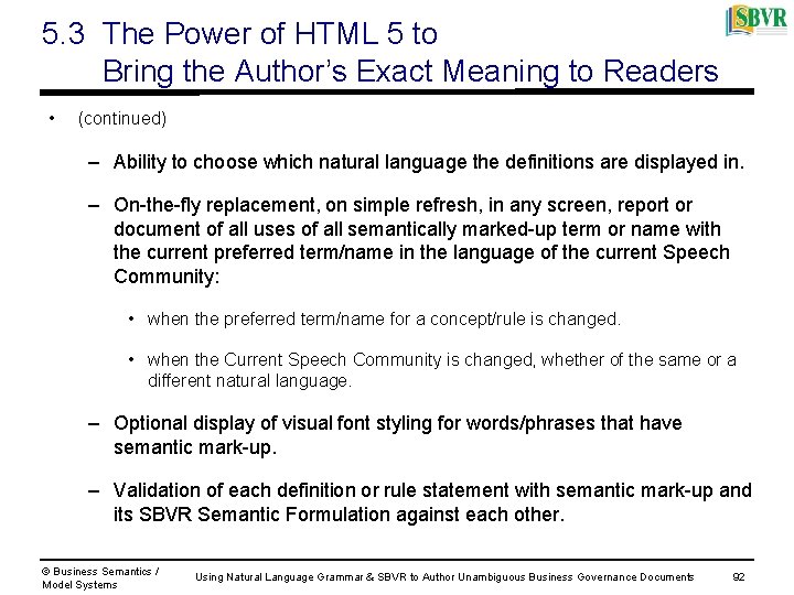 5. 3 The Power of HTML 5 to Bring the Author’s Exact Meaning to