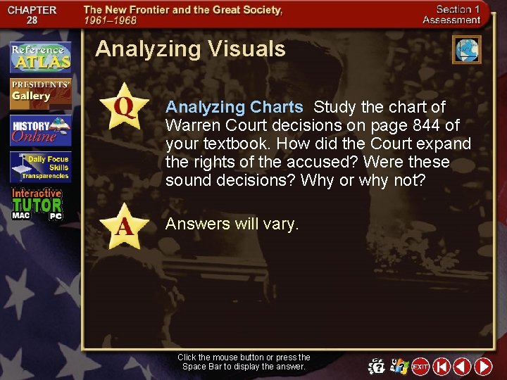 Analyzing Visuals Analyzing Charts Study the chart of Warren Court decisions on page 844