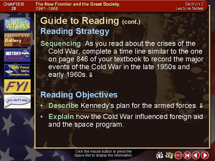 Guide to Reading (cont. ) Reading Strategy Sequencing As you read about the crises