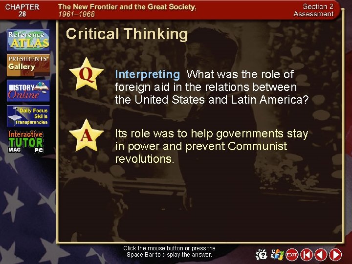 Critical Thinking Interpreting What was the role of foreign aid in the relations between