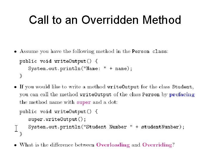 Call to an Overridden Method 