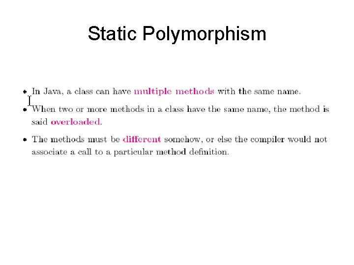 Static Polymorphism 