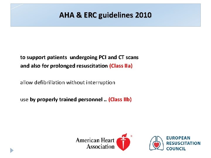 AHA & ERC guidelines 2010 to support patients undergoing PCI and CT scans and