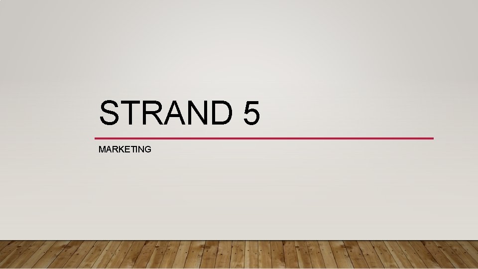 STRAND 5 MARKETING 