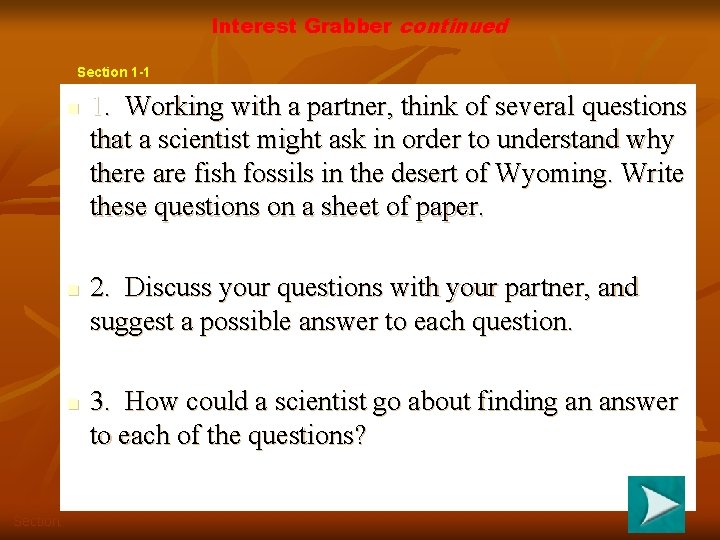 Interest Grabber continued Section 1 -1 n n n Go to Section: 1. Working