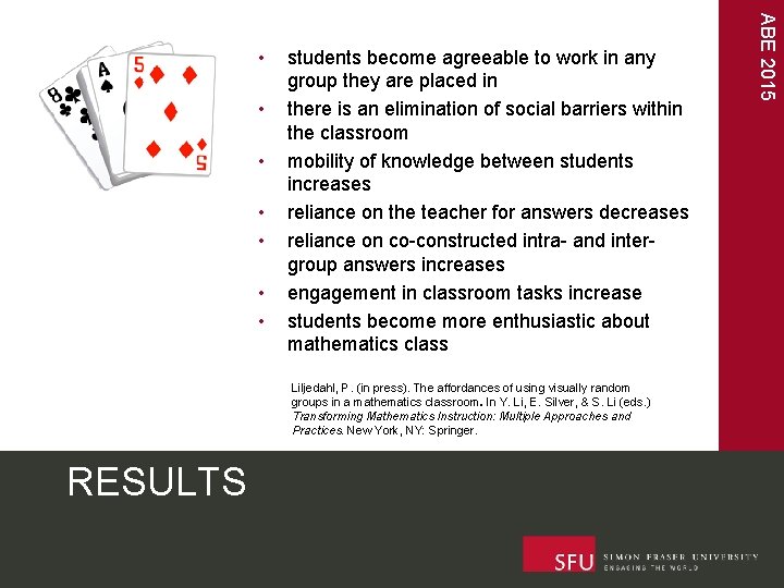  • • • students become agreeable to work in any group they are