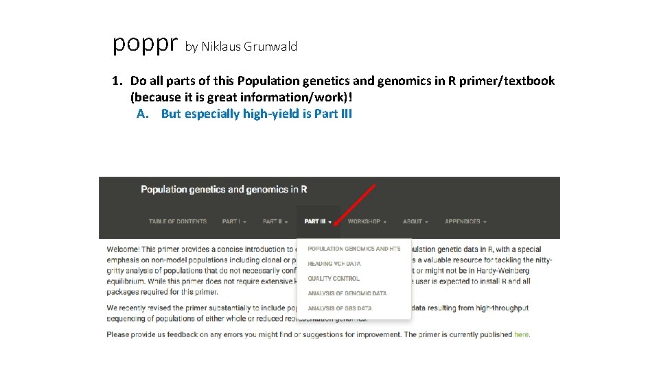poppr by Niklaus Grunwald 1. Do all parts of this Population genetics and genomics poppr by Niklaus Grunwald 1. Do all parts of this Population genetics and genomics