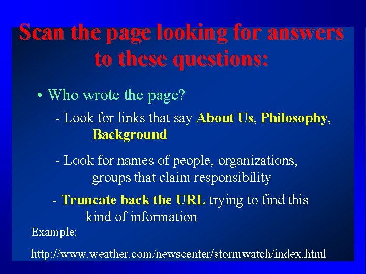 Scan the page looking for answers to these questions: • Who wrote the page?