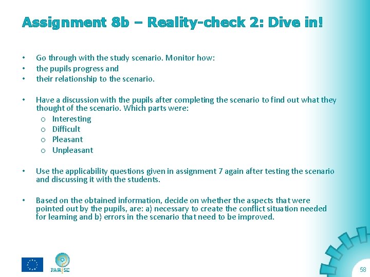 Assignment 8 b – Reality-check 2: Dive in! • • • Go through with