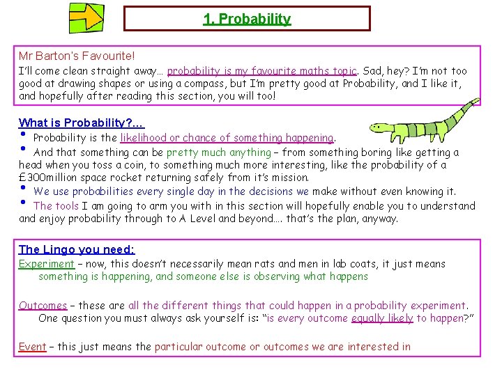 1. Probability Mr Barton’s Favourite! I’ll come clean straight away… probability is my favourite