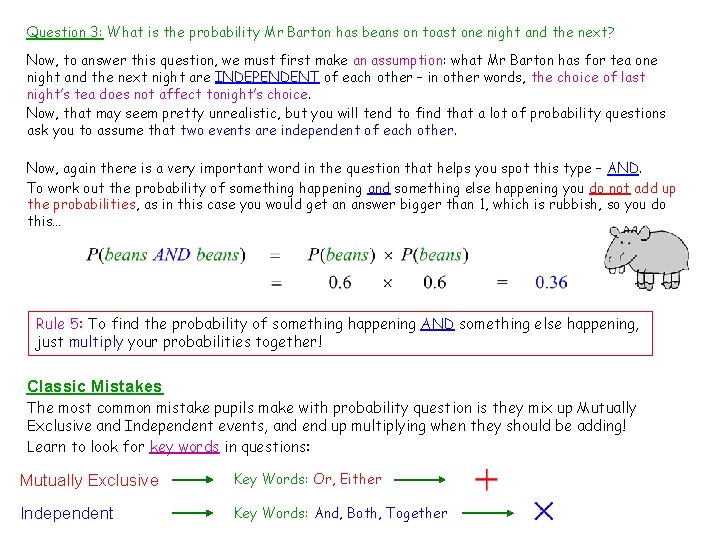 Question 3: What is the probability Mr Barton has beans on toast one night