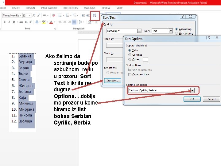 Ako želimo da sortiranje bude po azbučnom redu u prozoru Sort Text kliknite na Ako želimo da sortiranje bude po azbučnom redu u prozoru Sort Text kliknite na