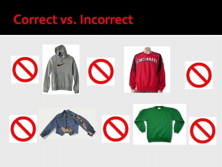 Correct vs. Incorrect 