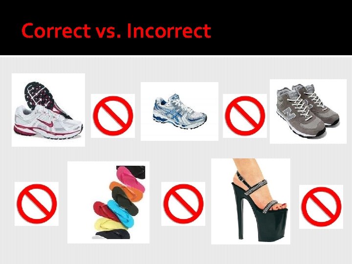 Correct vs. Incorrect 