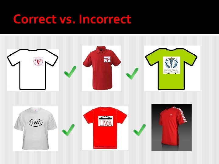 Correct vs. Incorrect 