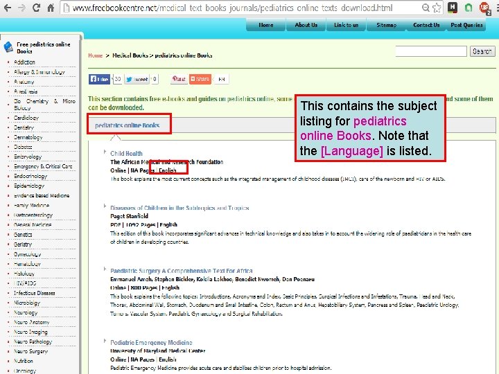 This contains the subject listing for pediatrics online Books. Note that the [Language] is