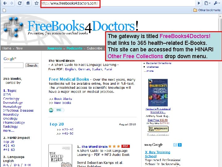 The gateway is titled Free. Books 4 Doctors! that links to 365 health–related E-Books.