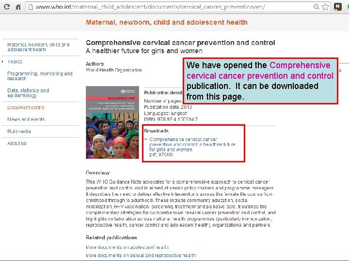 We have opened the Comprehensive cervical cancer prevention and control publication. It can be