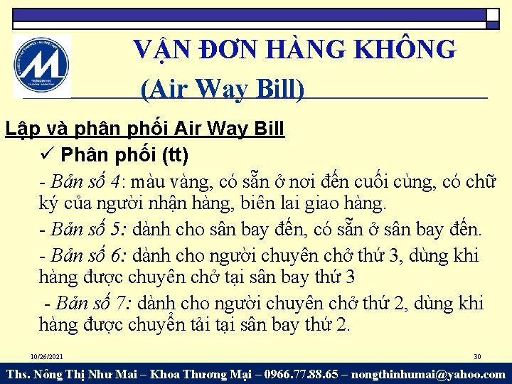 VẬN ĐƠN HÀNG KHÔNG (Air Way Bill) Lập và phân phối Air Way Bill