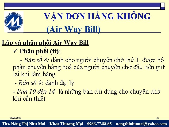 VẬN ĐƠN HÀNG KHÔNG (Air Way Bill) Lập và phân phối Air Way Bill